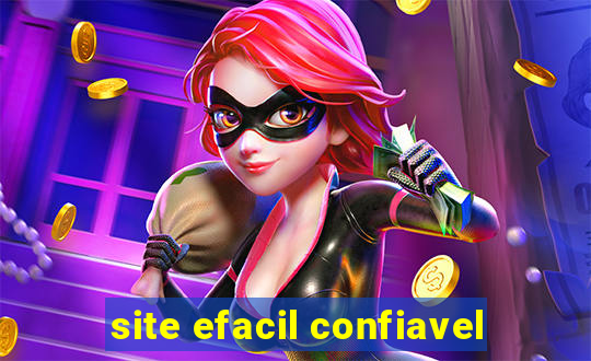 site efacil confiavel